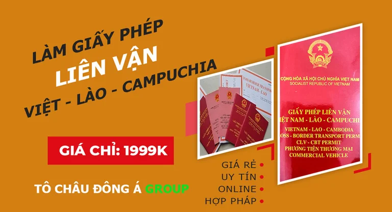 Dịch vụ hỗ trợ làm hồ sơ giấy phép liên vận Việt Lào