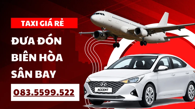 Taxi Biên Hòa đi sân bay giá rẻ