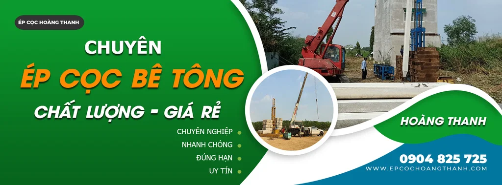 Top 1: Công ty ép cọc bê tông Hoàng Thanh